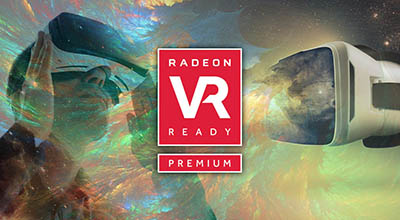 Radeon™ VR Ready Premium